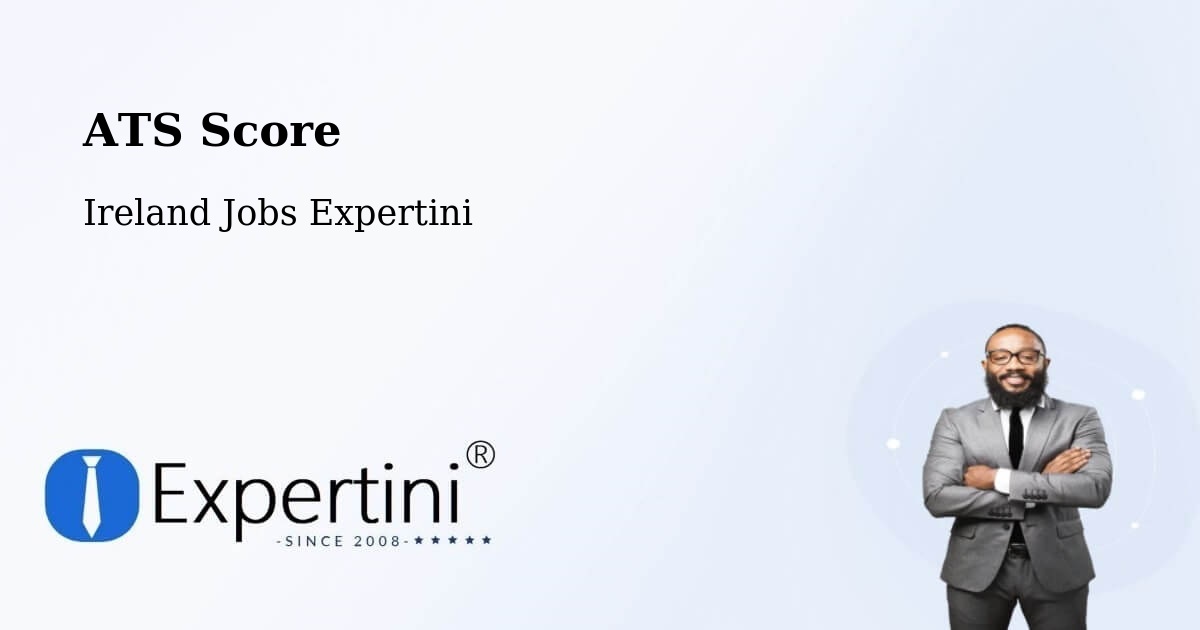 ATS Score - Ireland Jobs Expertini